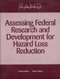 Assessing Federal Research and Development for Hazard Loss Reduction