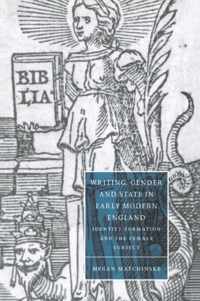 Writing, Gender and State in Early Modern England