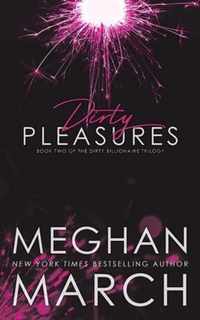 Dirty Pleasures