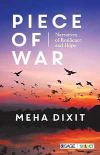 Piece of War: Narratives of Resilience and Hope