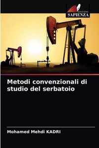 Metodi convenzionali di studio del serbatoio