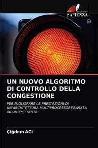 Un Nuovo Algoritmo Di Controllo Della Congestione