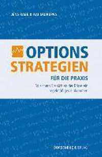 Optionsstrategien für die Praxis