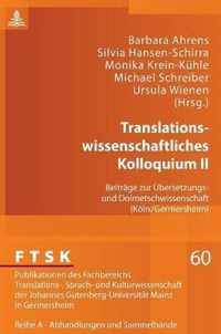 Translationswissenschaftliches Kolloquium II