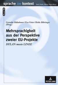 Mehrsprachigkeit aus der Perspektive zweier EU-Projekte