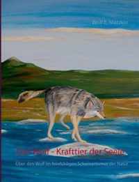 Der Wolf - Krafttier der Seele