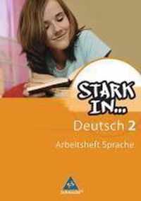 Stark in Deutsch. Das Sprachlesebuch 2. Arbeitsheft. Sonderschule