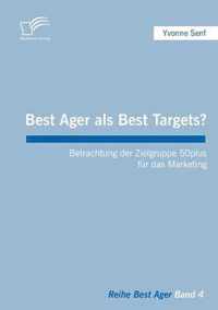 Best Ager als Best Targets?