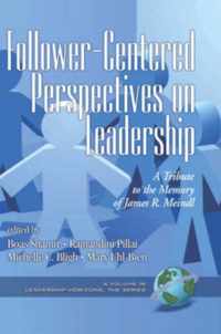 Follower-Centered Perspectives on Leadership