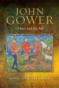 John Gower  Others and the Self