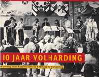 Volharding 10 jaar