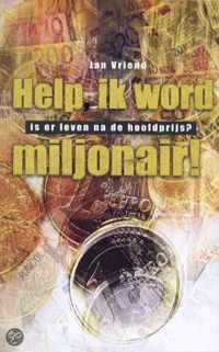 Help, ik word miljonair !