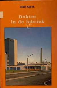 Dokter in de fabriek