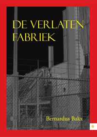 De Verlaten Fabriek