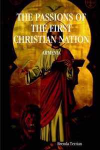 The Passions of the First Christian Nation