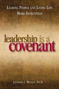 Leadership Is a Covenant