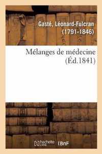 Melanges de Medecine