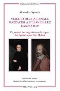 Viaggio del Cardinale Mazzarini a St Jean de Luz l'Anno 1659