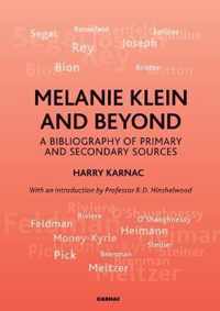 Melanie Klein and Beyond