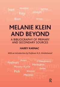 Melanie Klein and Beyond