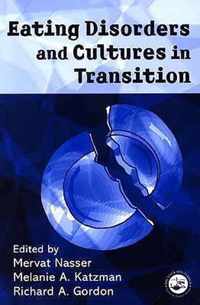 Eating Disorders and Cultures in Transition