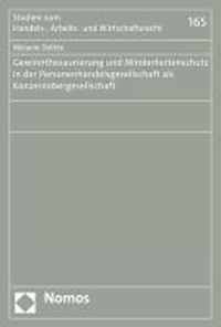 Gewinnthesaurierung Und Minderheitenschutz in Der Personenhandelsgesellschaft ALS Konzernobergesellschaft