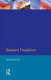 Bastard Feudalism