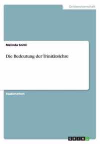 Die Bedeutung der Trinitatslehre