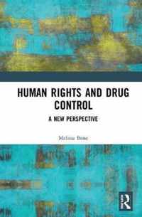 Human Rights and Drug Control