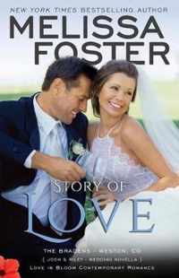 Story of Love (Josh & Riley, Wedding Novella)