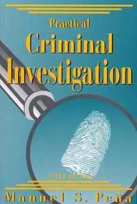 Practical Criminal Investigation