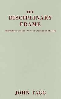 The Disciplinary Frame