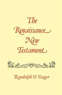 Renaissance New Testament, The: James 4:1-Jude 1