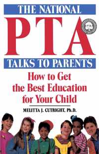 The National PTA Talks to Parents