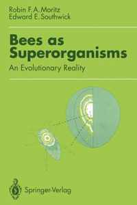 Bees as Superorganisms