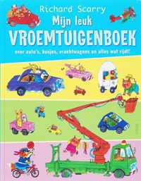 Richard Scarry  -   Mijn leuk vroemtuigenboek