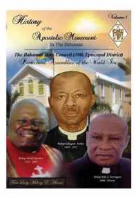 History of the Apostolic Movement In The Bahamas