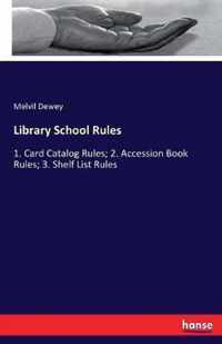 Library School Rules