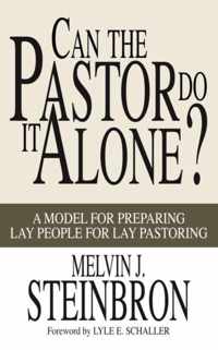 Can the Pastor Do It Alone?