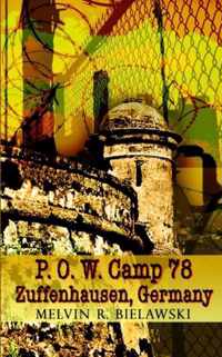 P.O.W. Camp 78 Zuffenhausen, Germany