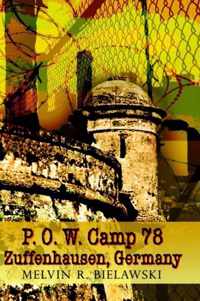 P.O.W. Camp 78 Zuffenhausen, Germany