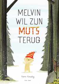 Melvin wil zijn muts terug