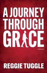 A Journey Through Grace