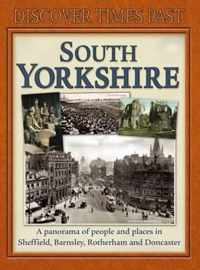 Discover Times Past South Yorkshire