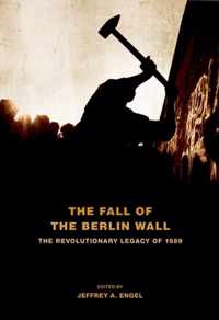 The Fall of the Berlin Wall