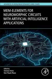 Mem-elements for Neuromorphic Circuits with Artificial Intelligence Applications