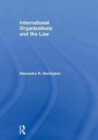 International Organizations and the Law