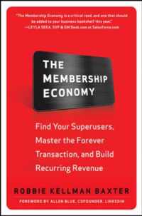 The Membership Economy