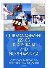 Club Management Issues in Australia and North America