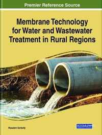 Membrane Technology for Water and Wastewater Treatment in Rural Regions